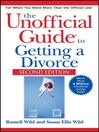 Unofficial Guide® to Getting a Divorce